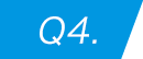 Q4